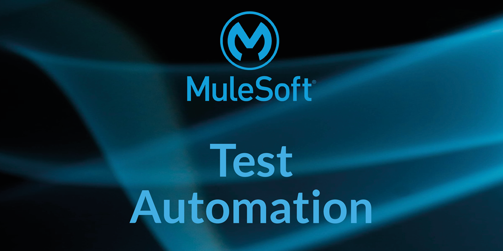 MuleSoft Testing